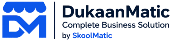 DukaanMatic — SkoolMatic দ্বারা সম্পূর্ণ ব্যবসা সমাধান